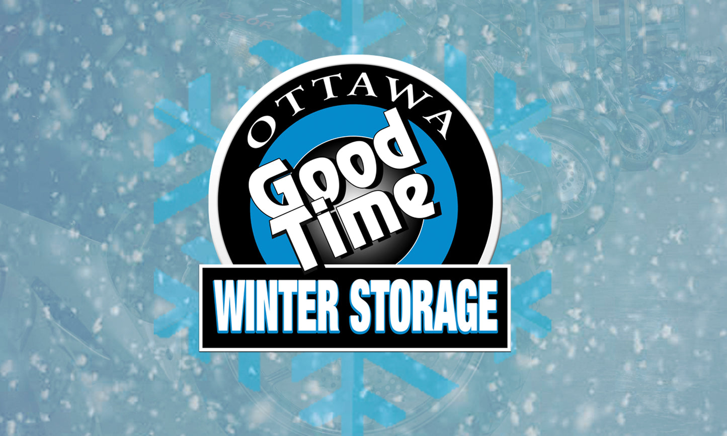 WINTER STORAGE DEPOSIT 2022/2023 at Ottawa Goodtime Centre - Ottawa Goodtime Centre 
